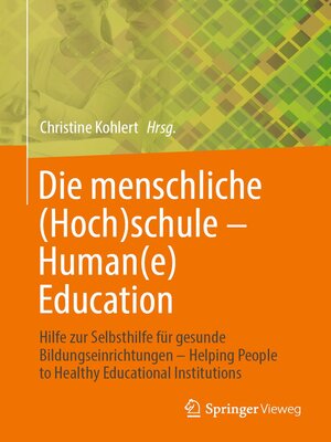 cover image of Die menschliche (Hoch)schule--Human(e) Education